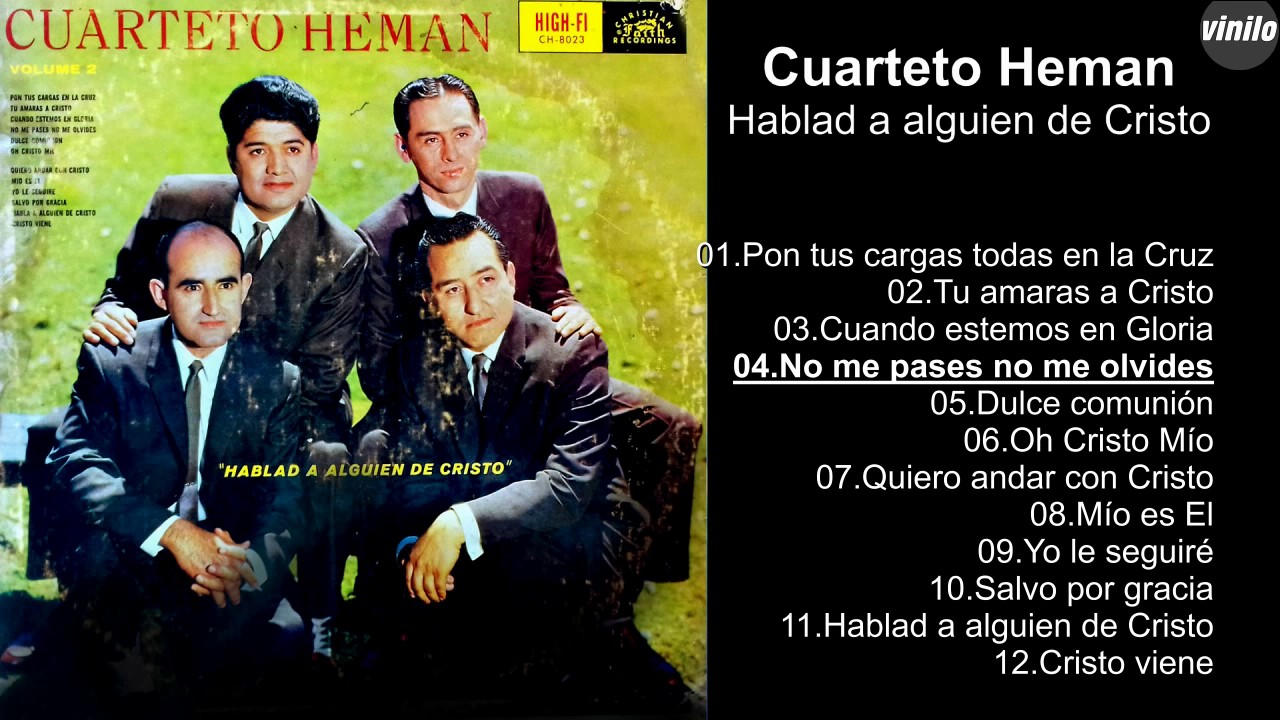 Cuarteto Heman – Hablad a alguien de Cristo