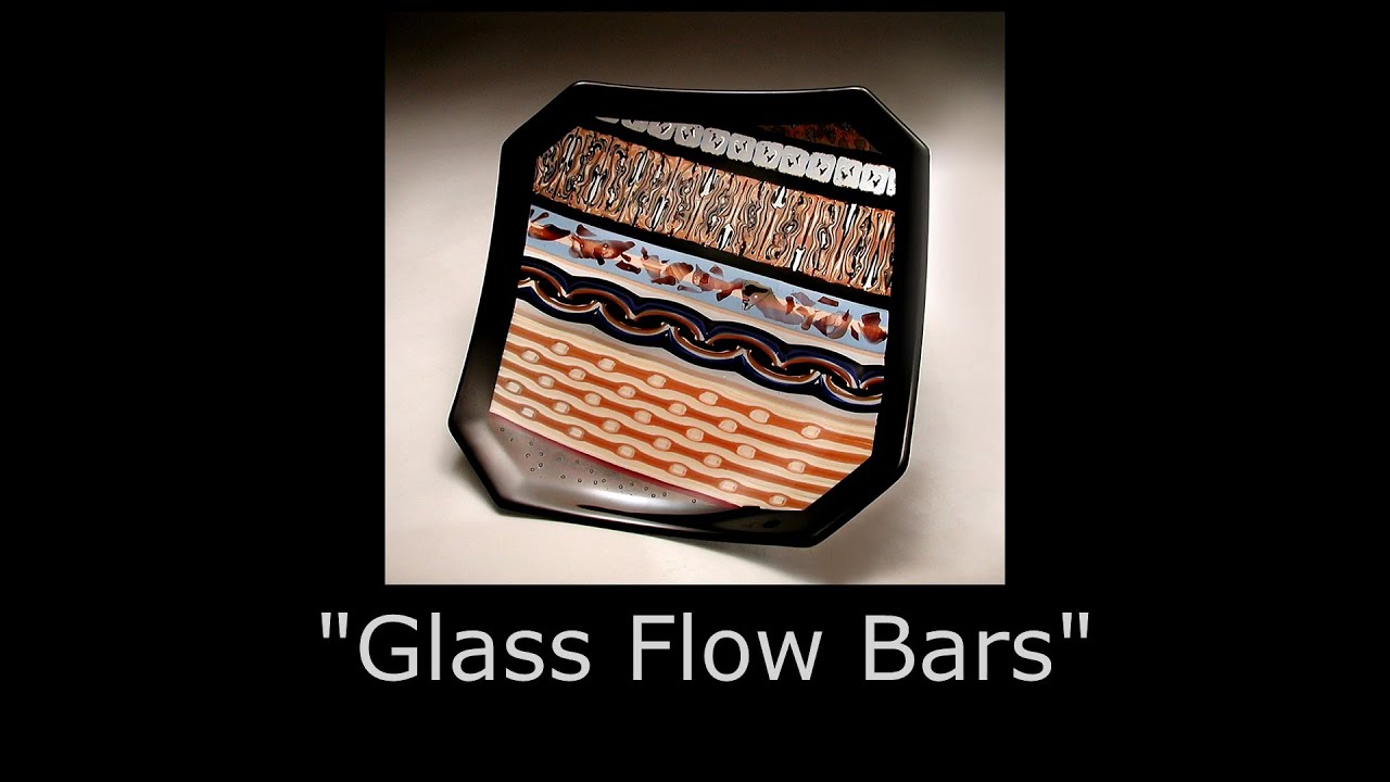 Glass Flow Bars - With Gil Reynolds
