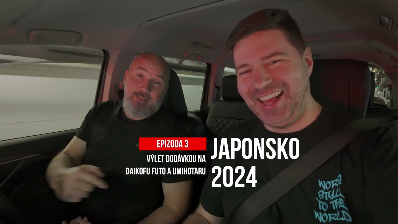 Epizoda 3:  Dodávkou na Daikoku futo a Umihotaru | Japonsko 2024