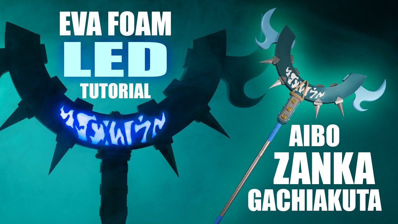Изготовление светящегося светодиодного посоха для косплея Айбо Занки из Gachiakuta из пенопласта ...