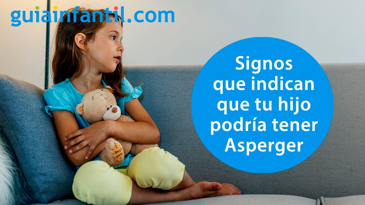 Cómo puedo saber si mi hijo podría tener síndrome de Asperger | Señales de asperger en niños