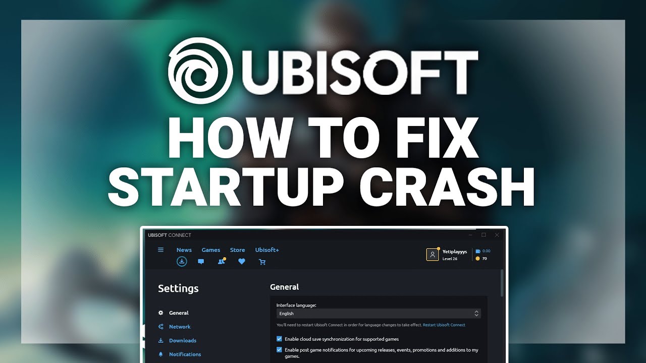 Ubisoft &ndash; How to Fix Startup Crash with Ubisoft Games! | Complete 2025 Guide