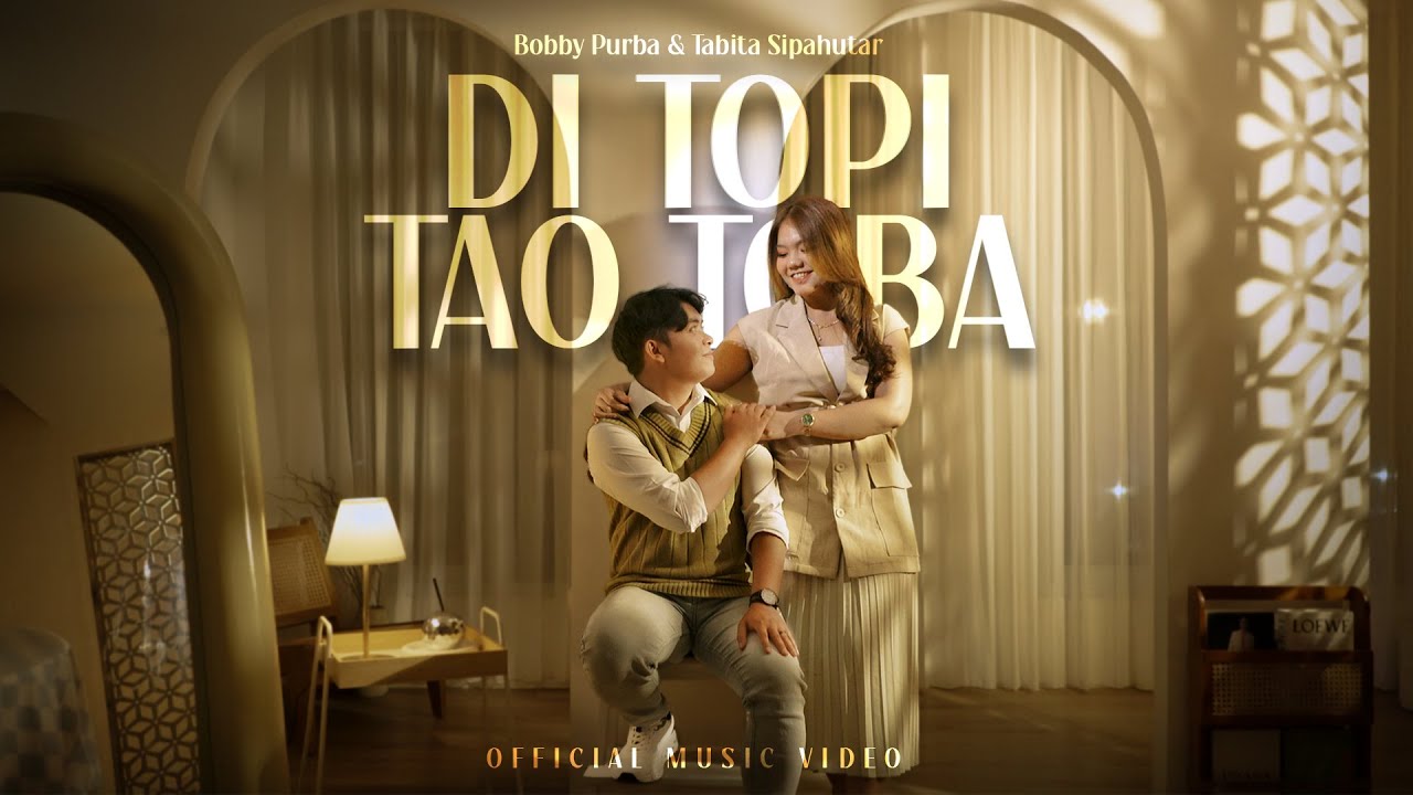 Bobby Purba & Tabita Sipahutar - Di Topi Tao Toba (Official Music Video)