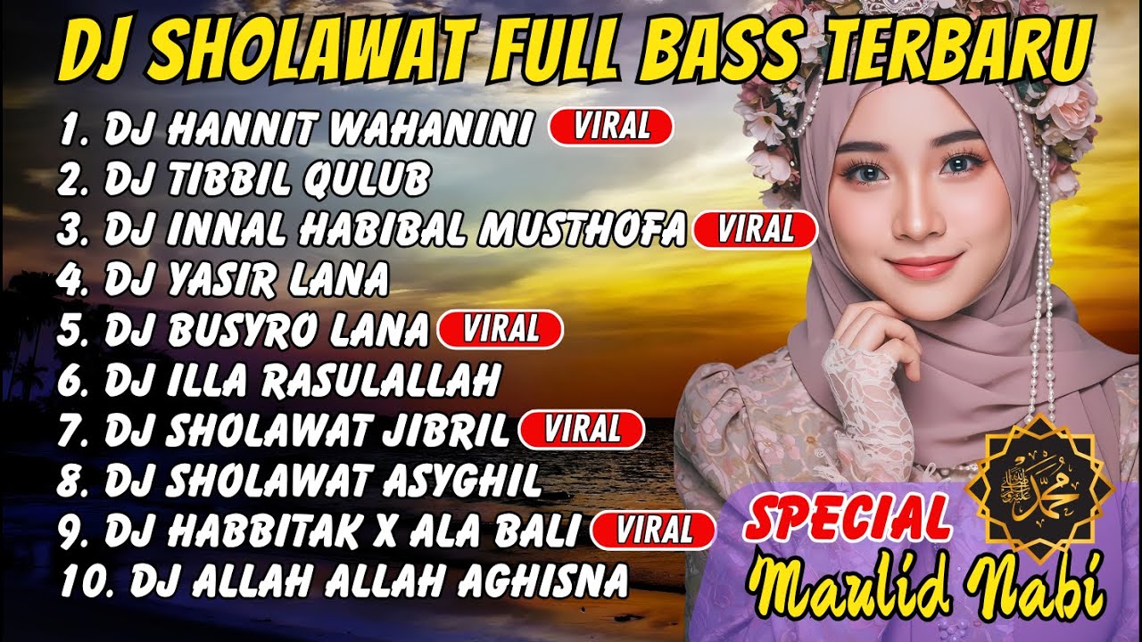 DJ SHOLAWAT FULL ALBUM TERBARU 2025 FULL BASS - SHOLAWAT PENARIK REZEKI TERPOPULER VIRAL TIKTOK