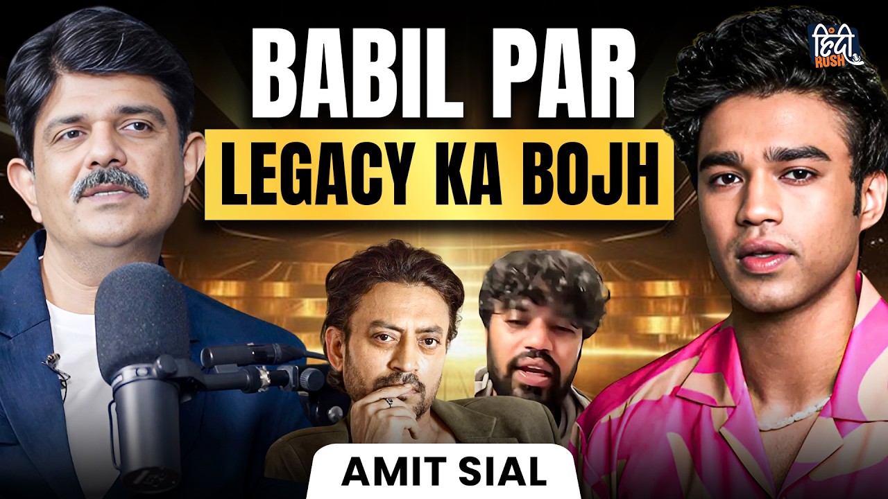 Amit Sial Podcast: Irrfan Khan, Salman Khan, Pakistani Actors, Randeep, Kesari 2, Struggles, Raid 2