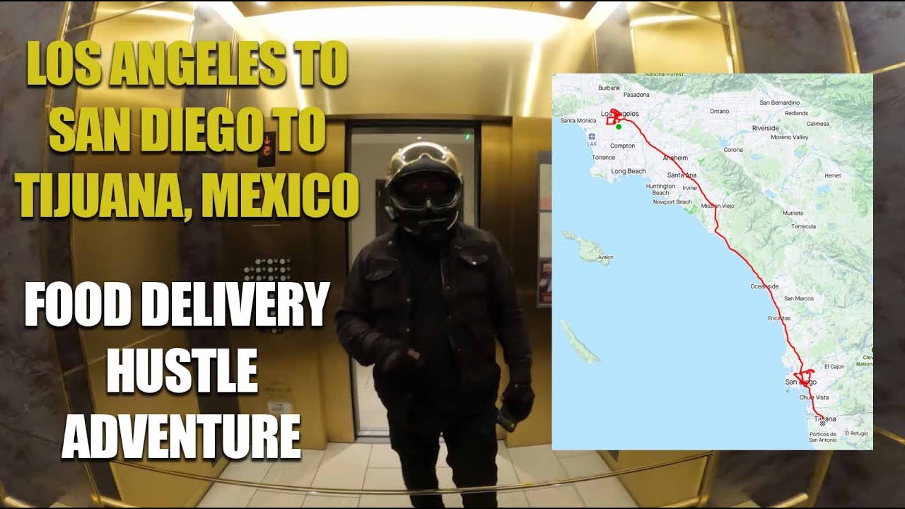 286 Mile Food Delivery Hustle Adventure - Los Angeles to San Diego to Tijuana Mexico On Honda ADV160