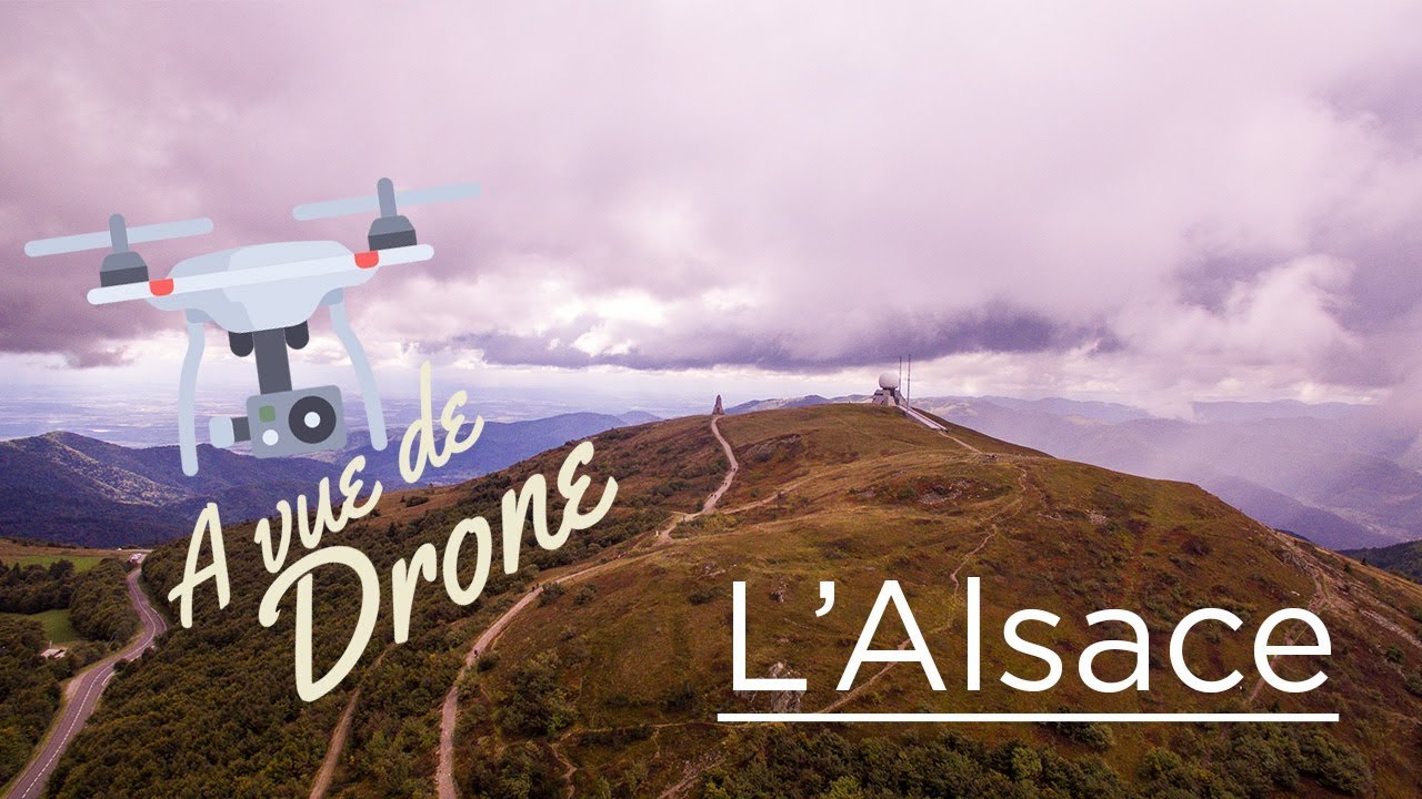 L' Alsace - A vue de Drone