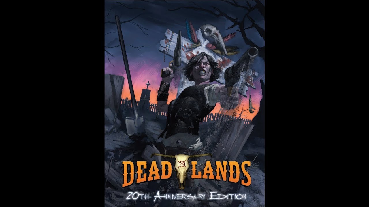 Deadlands: A Primer