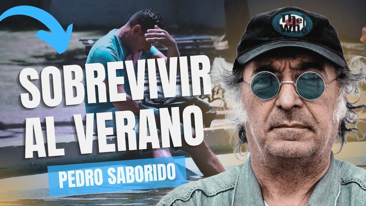 Pedro Saborido: sobrevivir al verano
