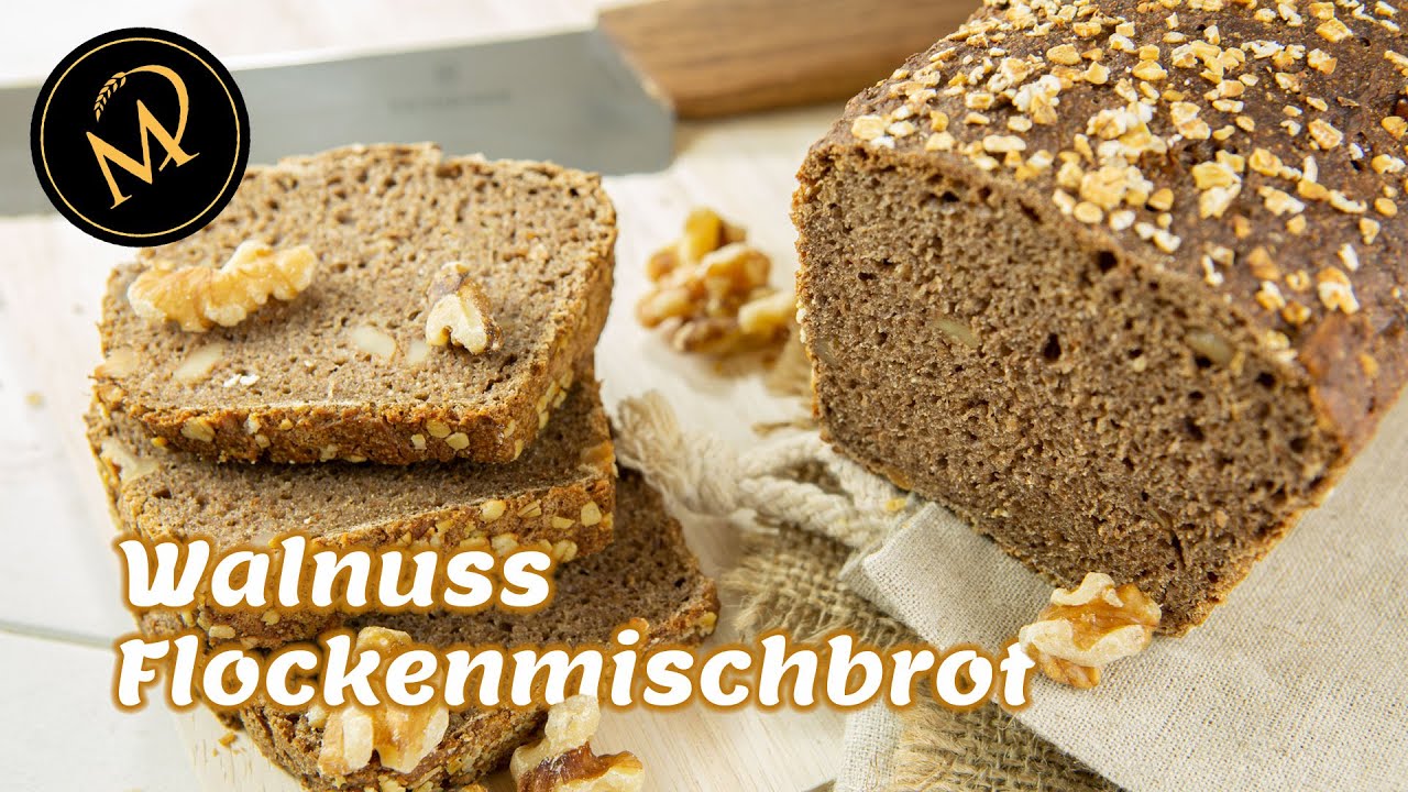 Walnuss - Flocken Mischbrot I Walnussbrot selber backen