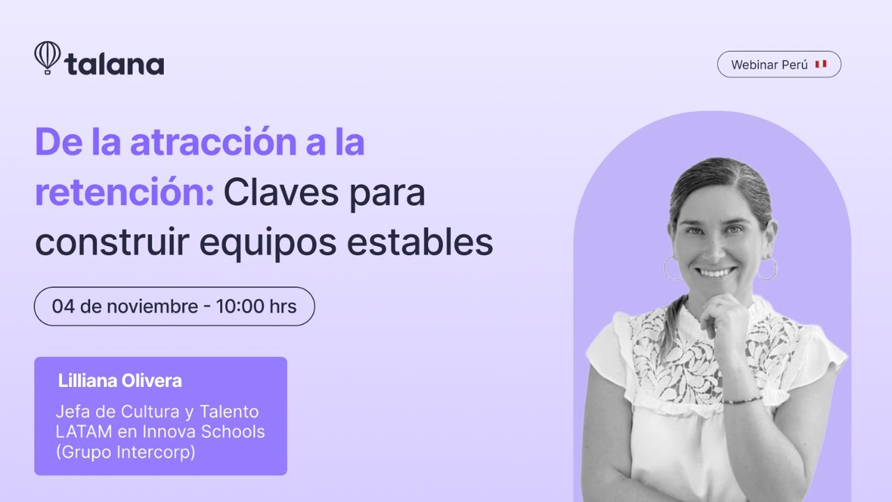 De la atracción a la retención: Claves para construir equipos estables