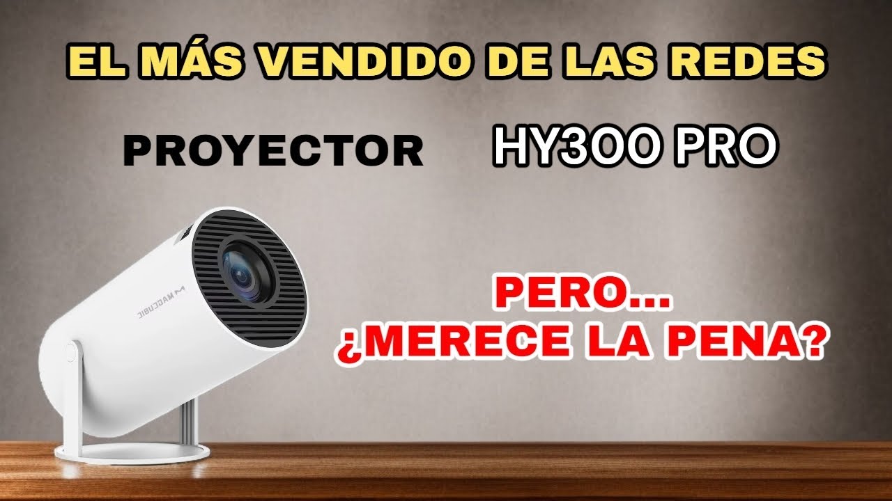 MINI PROYECTOR MAGCUBIC HY300 PRO, ES TAN BUENO COMO DICEN? LO BUENO Y MALO DEL PROYECTOR