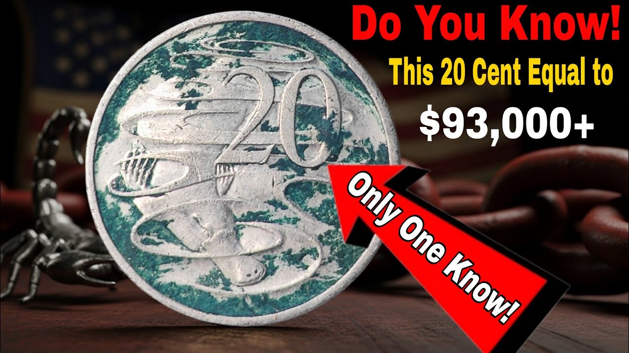 3 Most valuable Australian 20 Cent Worth $280,000 – Hidden Treasure in Your Pocket