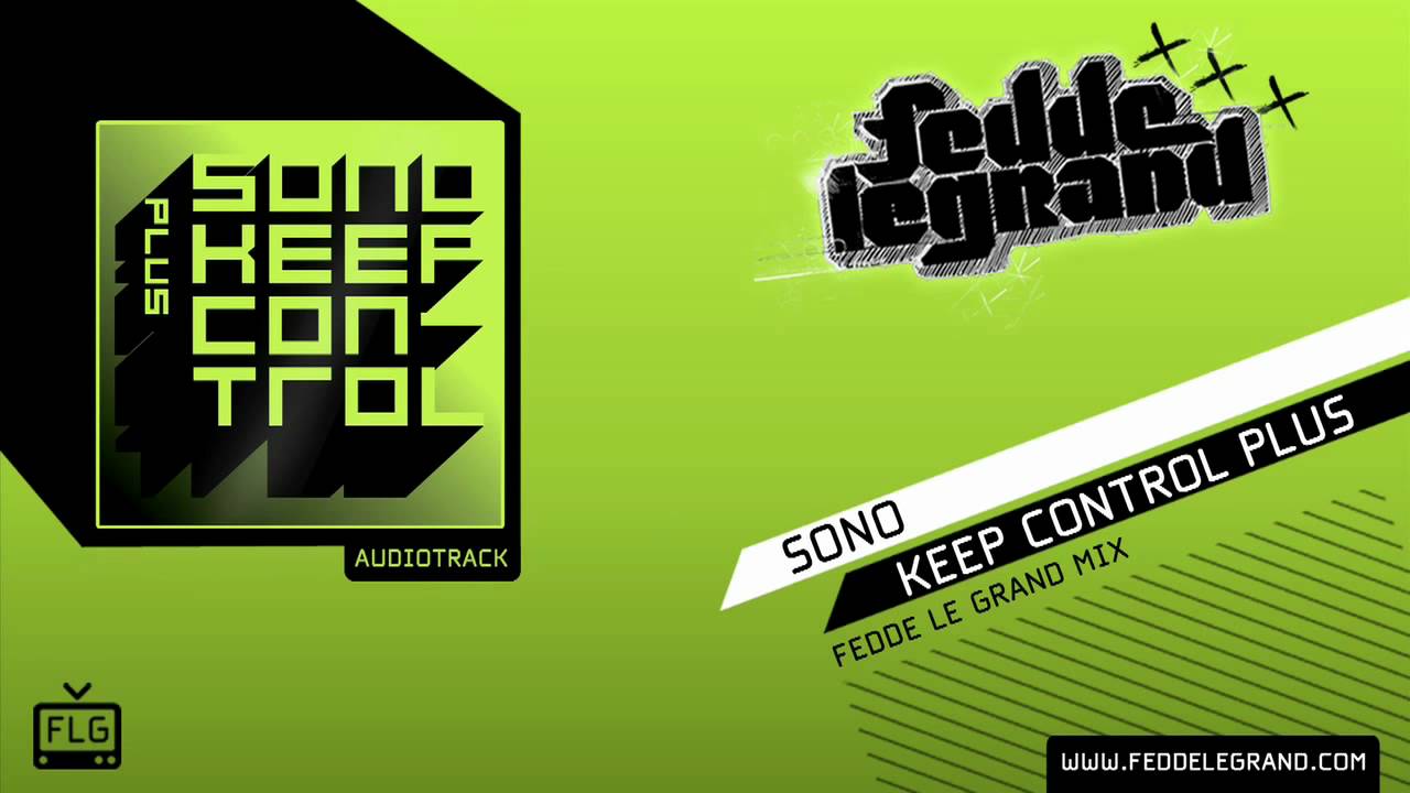 Sono - Keep Control Plus (Fedde Le Grand Mix)