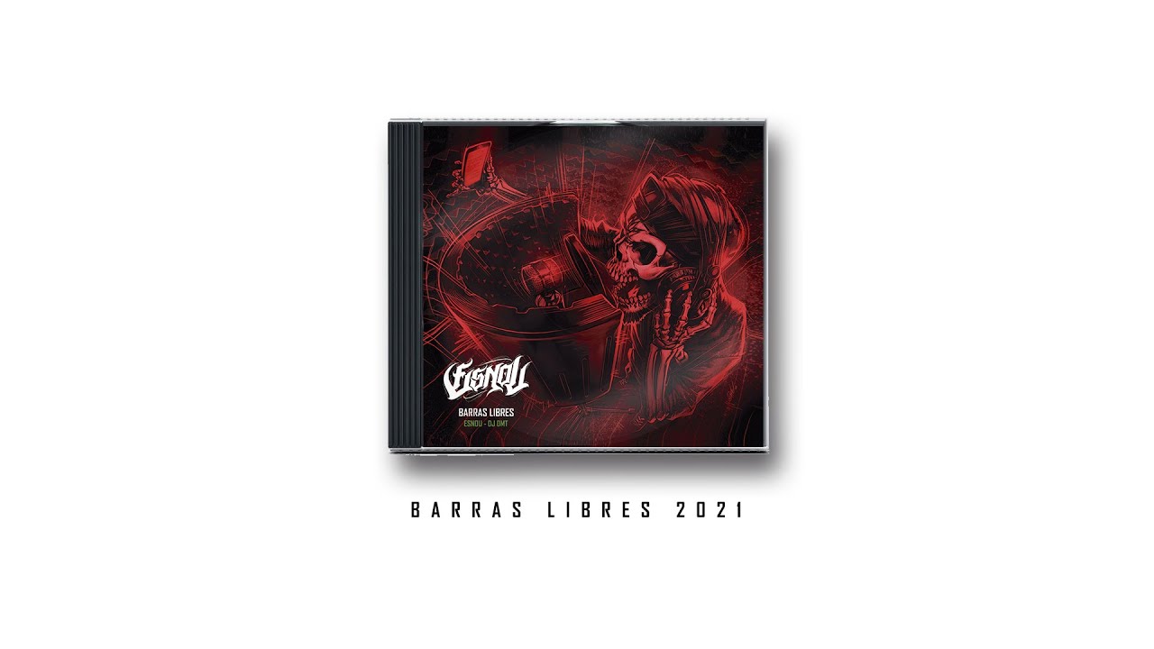 BARRAS LIBRES FULL EP ESNOU - DJ DMT