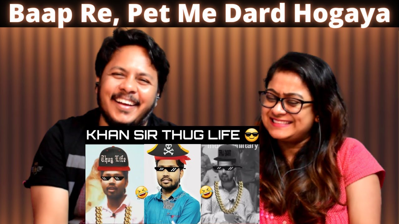 KAHN SIR THUG LIFE  Reaction | KHAN SIR COMEDY VIDEO | #MrMrsPandit