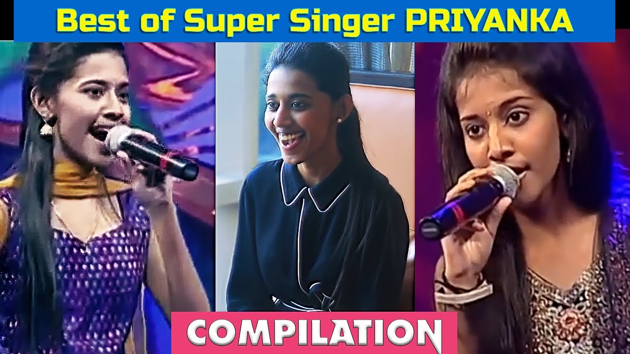 Best of Super Singer PRIYANKA Songs