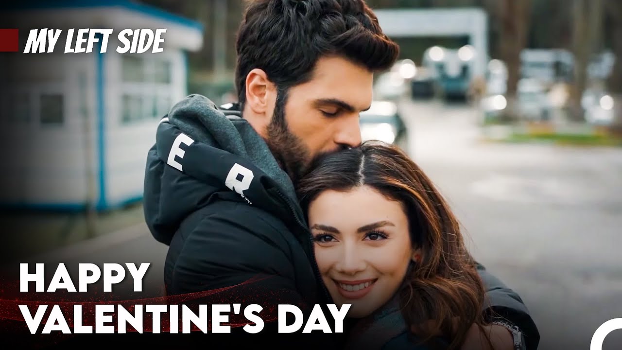 Romantic Surprise From Selim to Serra - My Left Side