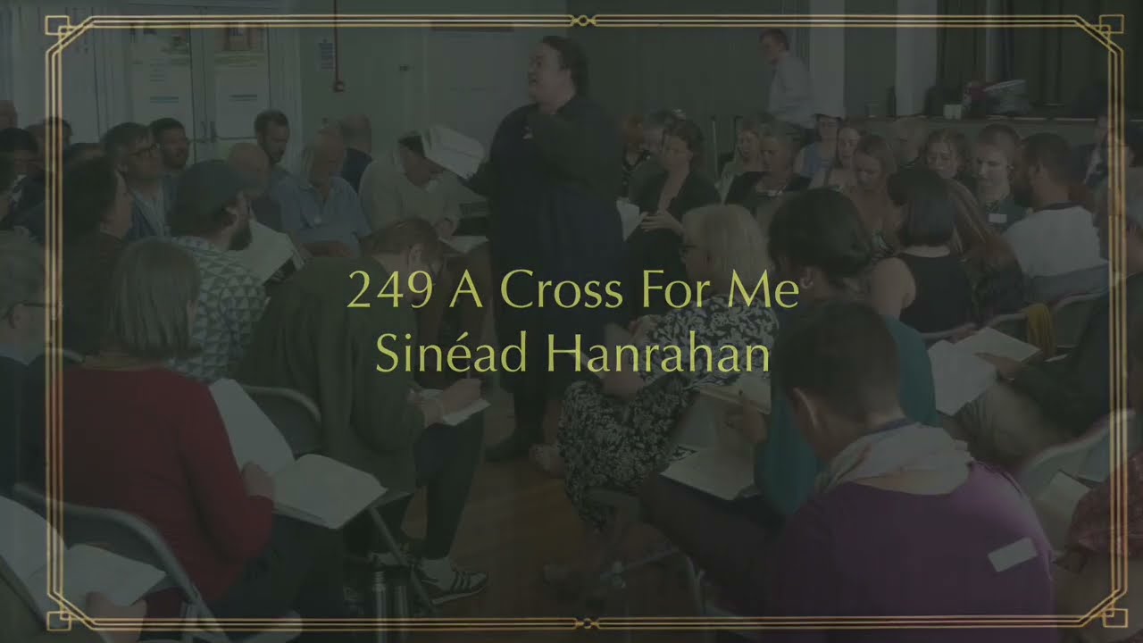 249 A Cross For Me - 28th UK Sacred Harp Convention (Sunday)