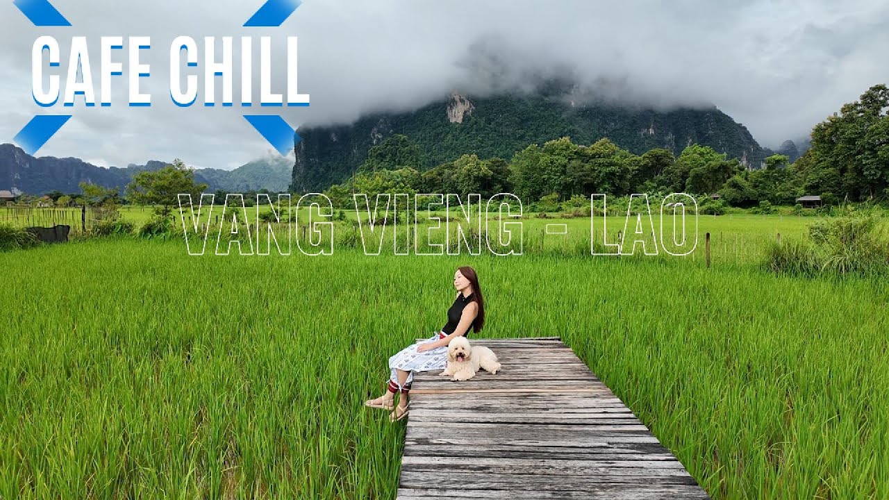 VIEW SI&Ecirc;U CHILL qu&aacute;n cafe c&aacute;nh đồng l&uacute;a view n&uacute;i Vang Vieng - CƠ DUY&Ecirc;N SĂN ĐƯỢC M&Acirc;Y MAY MẮN