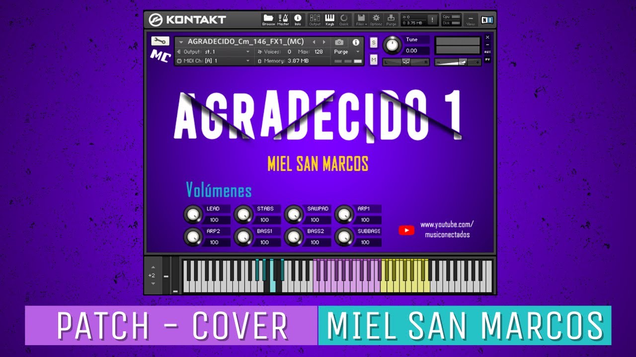 🎹🔥 Agradecido - Patch Kontakt #1 - Miel San Marcos 🔴🔵