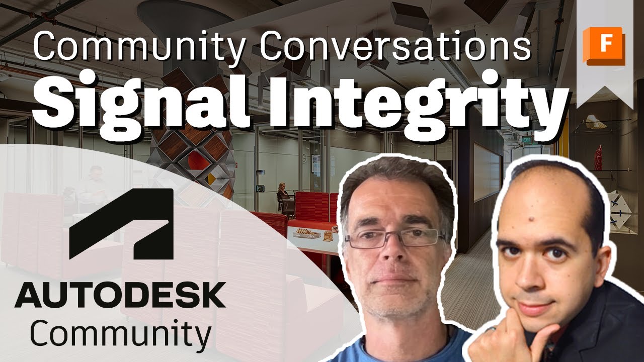 Simulations & Signal Integrity in Fusion 360 Electronics - Community Conversations