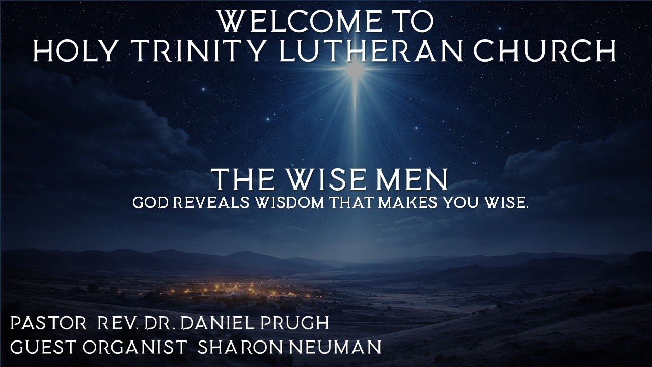 The Wise Men