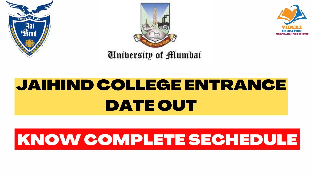 jai hind college entrance date out know complete sechedule