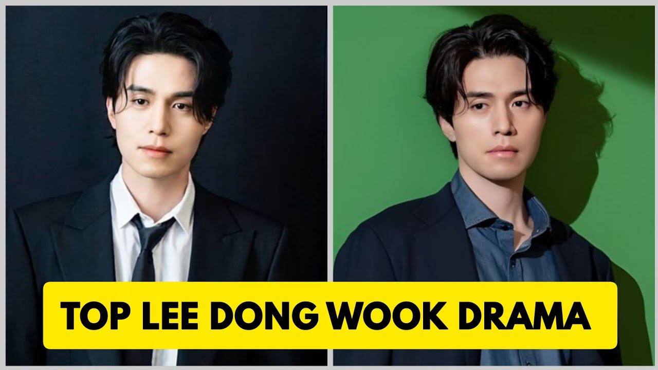 Top Best Lee Dong Wook Drama List | All his MAIN Role Drama & Movies #leedongwook #kdrama 