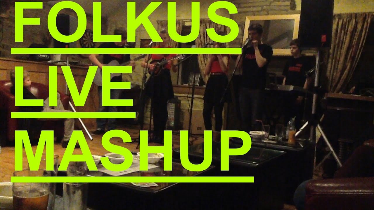 Folkus Live Mashup - Wagon and Horse,Oxspring