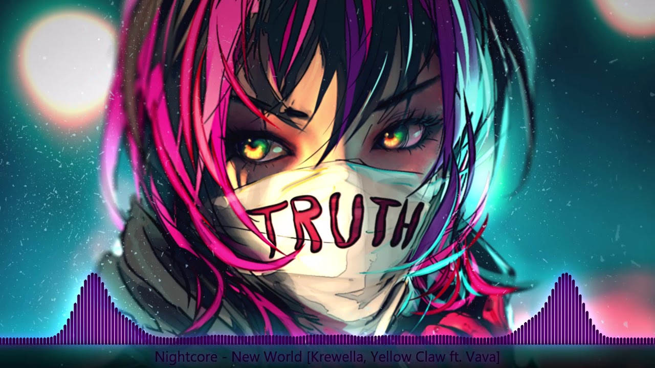 Nightcore ❧ New World [Krewella, Yellow Claw ft. Vava]