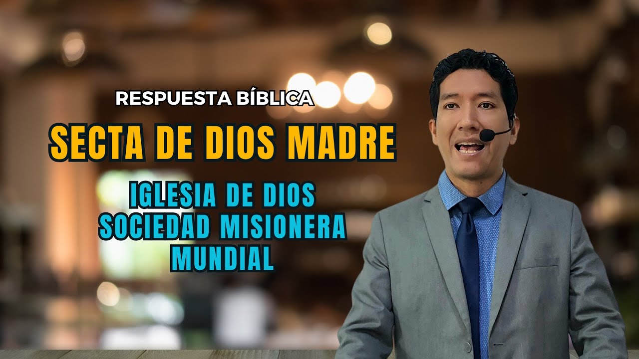 SECTA DE DIOS MADRE | UNA RESPUESTA B&Iacute;BLICA