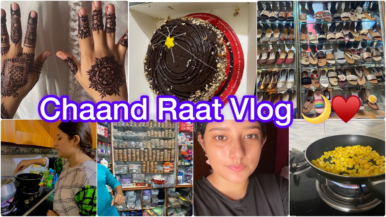 Chaand Raat Mubarak | Eid al-Adha 2021 | Chaand Raat Vlog
