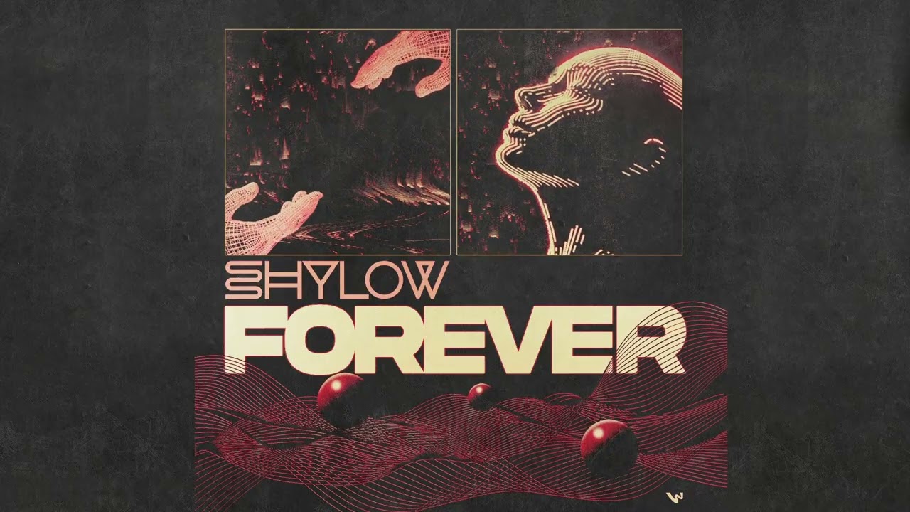 Shylow - Forever