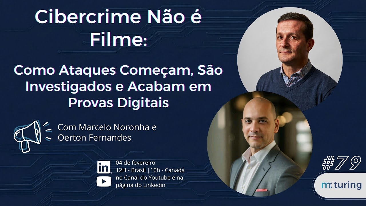 Cibercrime Não é Filme: Como Ataques Começam, São Investigados e Acabam em Provas Digitais 📱