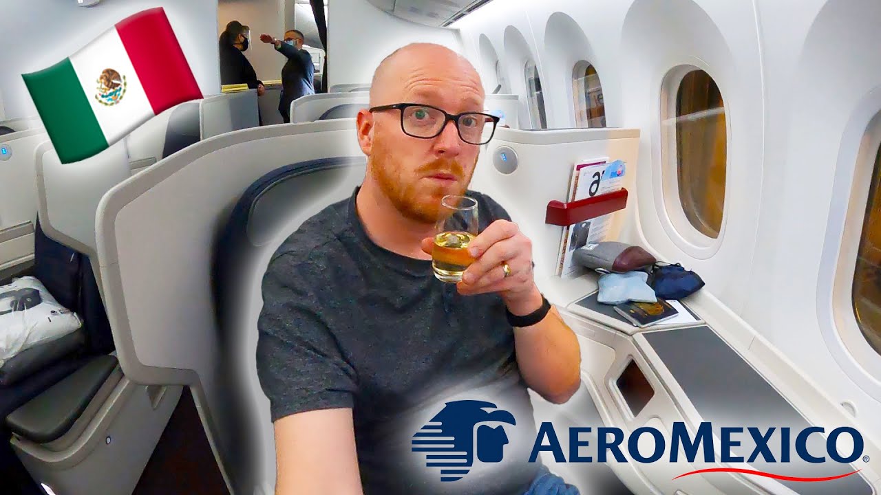 Flying the TEQUILA EXPRESS! AeroMexico 787 Business Class