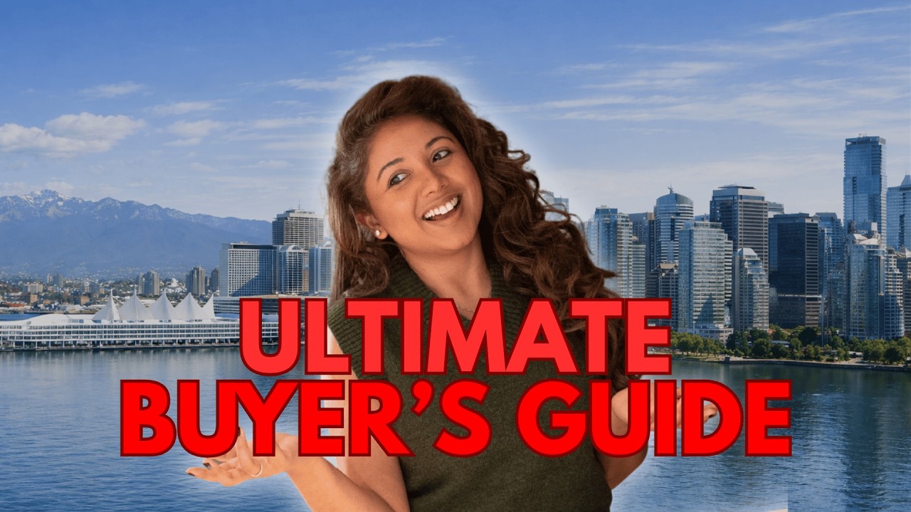 How To Buy Your First Home In Canada 🇨🇦  (Step-By-Step) l Vancouver Real Estate 2026