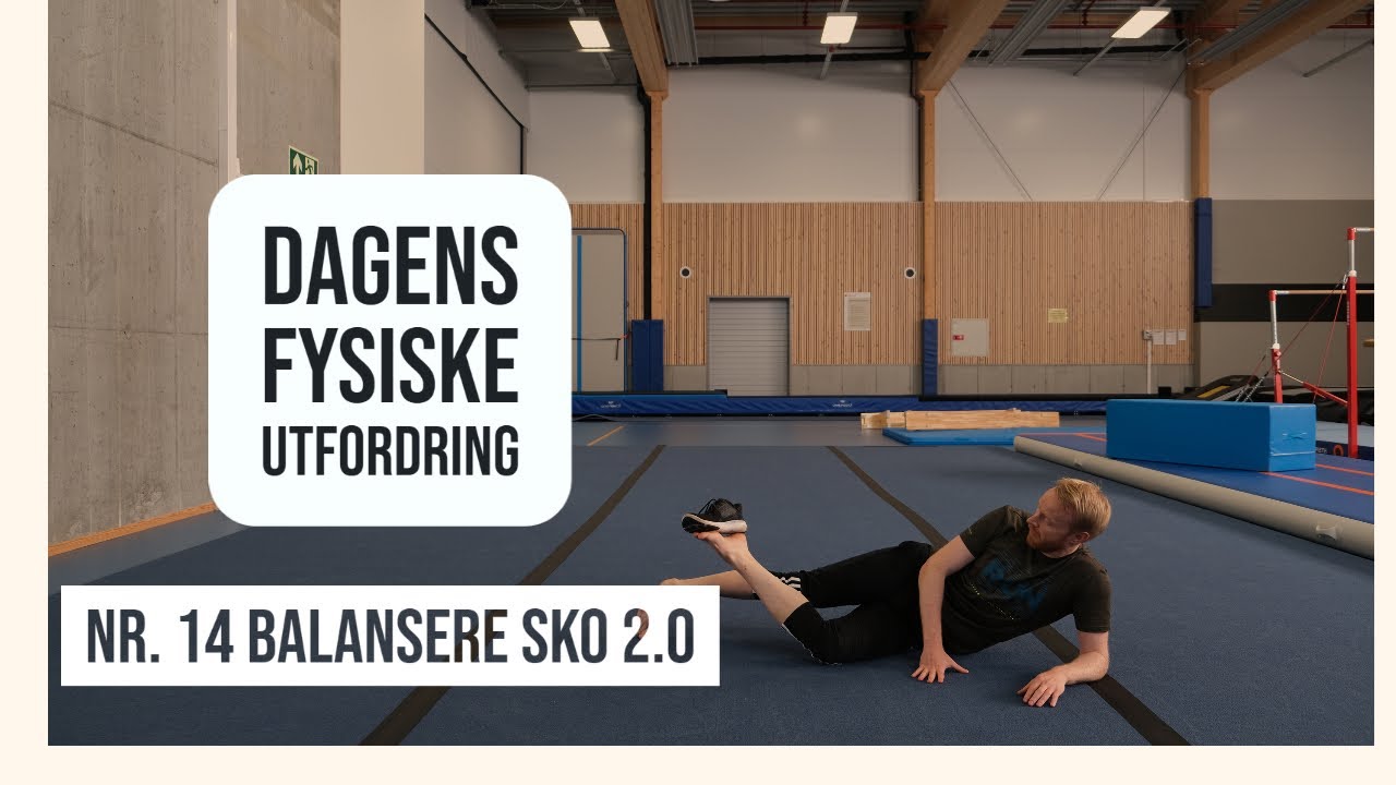 Dagens fysiske utfordring 14 - Balansere sko 2.0