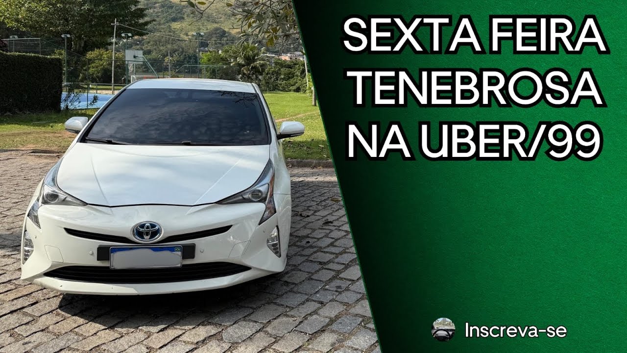 SEXTA MUITO FRACA NA UBER/99 DE TOYOTA PRIUS