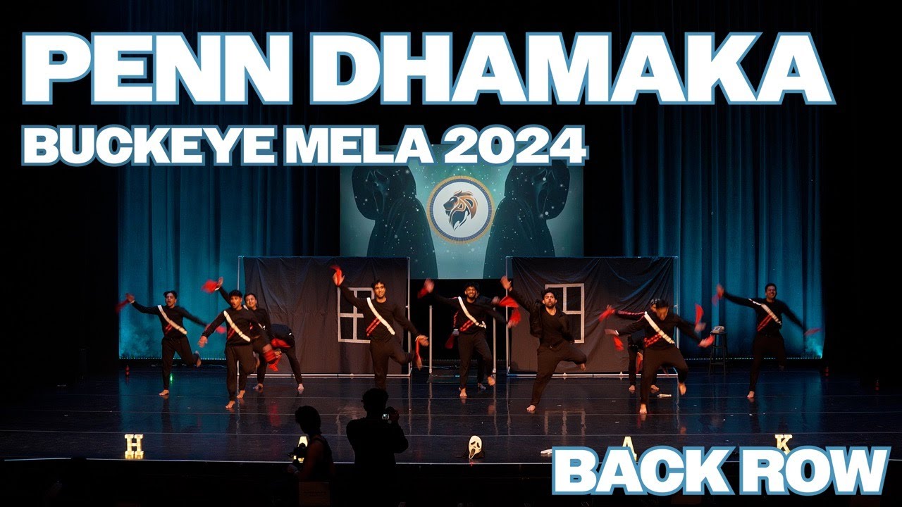 {Second Place} Penn Dhamaka | Back Row | Buckeye Mela 2024