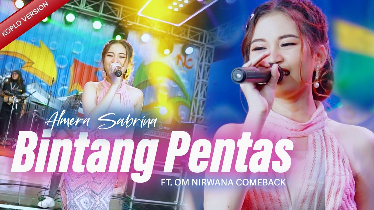 BINTANG PENTAS - ALMERA SABRINA ft. NIRWANA COMEBACK | LIVE MUSIC