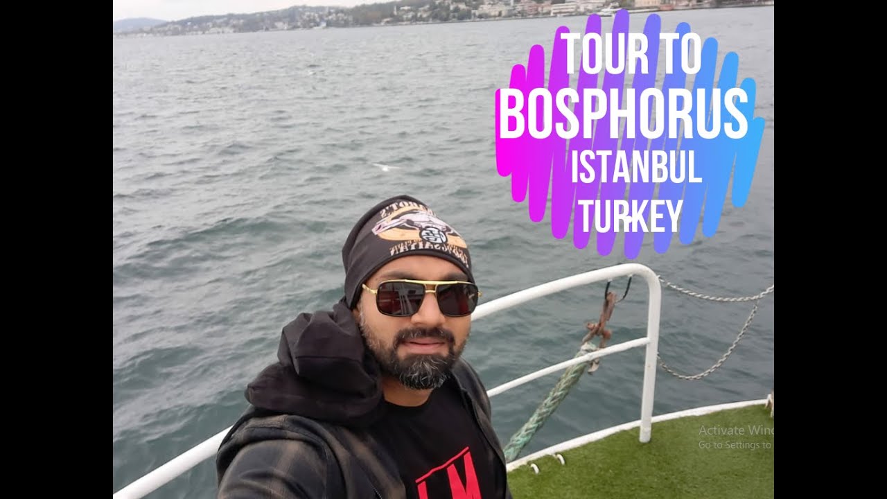 TOUR TURKEY 2021 | TOUR TO BOSPHORUS
