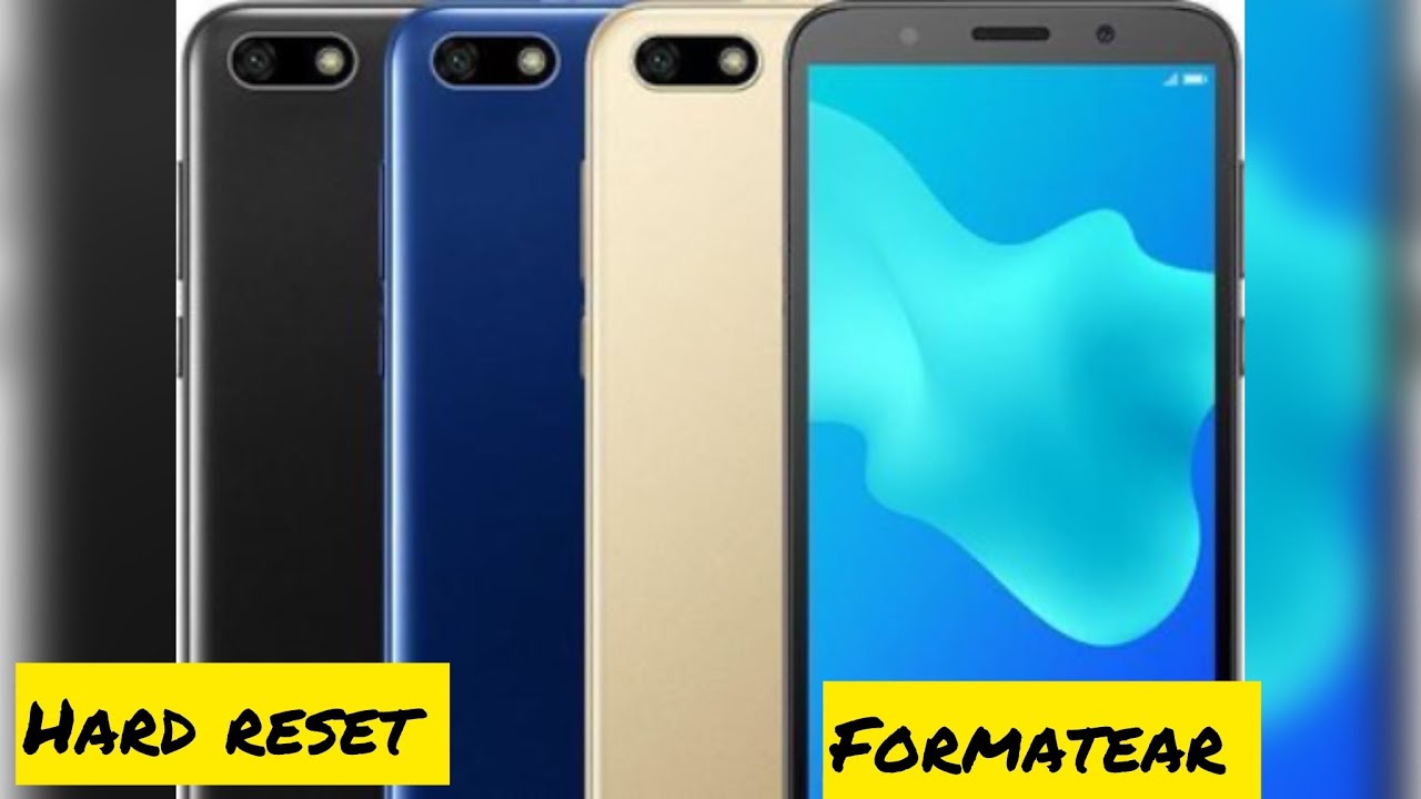 como formatear el huawei y5 2018 [ hard reset ]