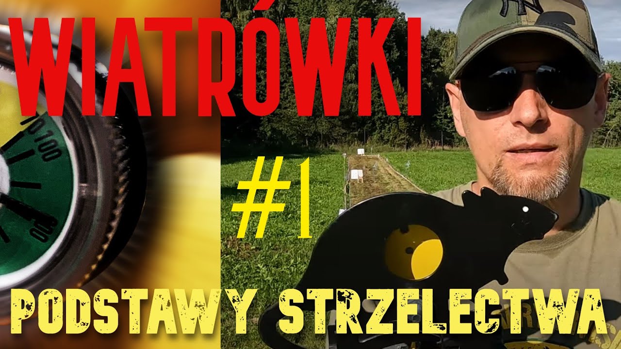 STRZELECTWO TERENOWE PODSTAWY: WIATRÓWKA, FIGURKA I PALIK #1 (HUNTER FIELD TARGET)