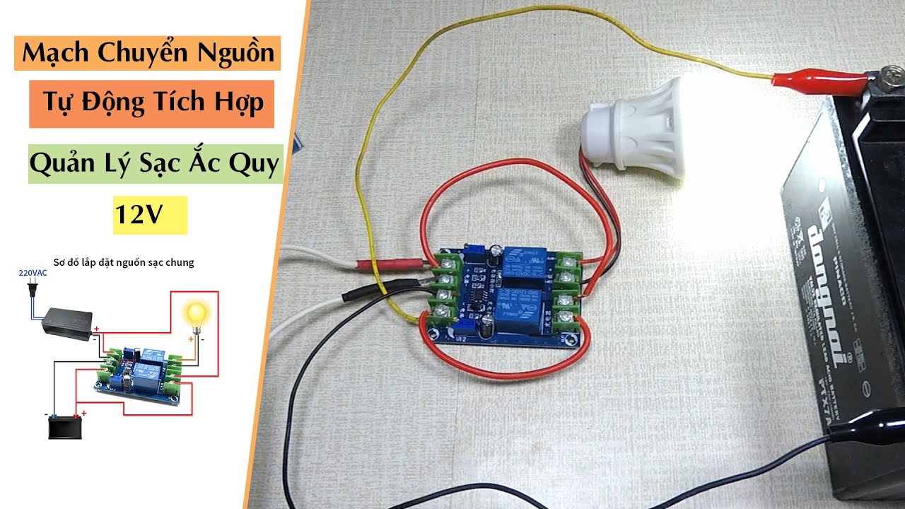 Mạch Chuyển Nguồn Tự Động Tích Hợp Quản Lý Sạc Ắc Quy 12V | Điện tử DAT