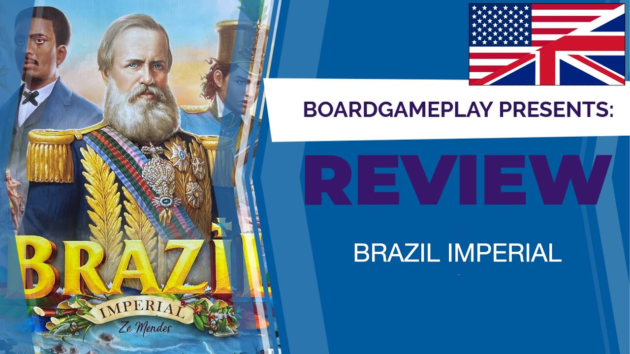 Brazil Imperial - Review EN