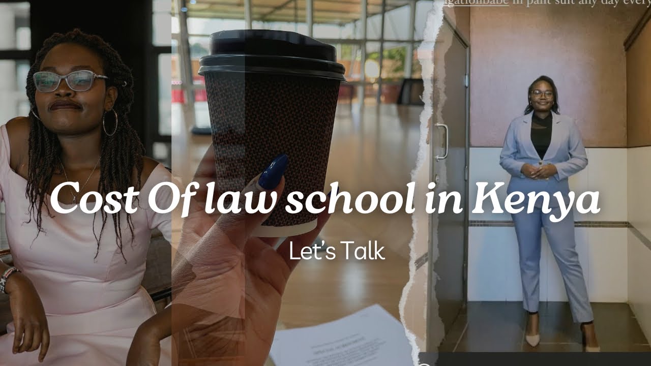 COST OF LAW SCHOOL IN KENYA