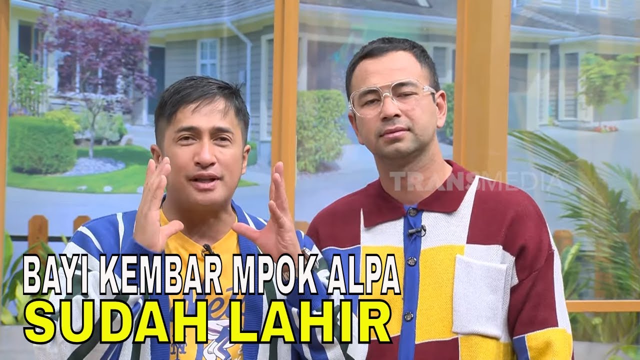 Selamat, Bayi Kembar Mpok ALpa Sudah lahir, Semua Bahagia | FYP (07/10/24) Part 4