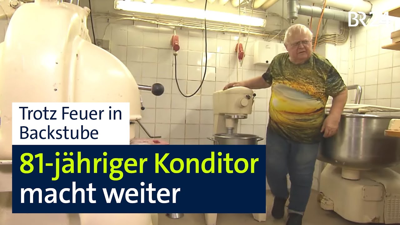 Konditor (81) und seine Frau (75) denken trotz Kaffeehaus-Brand nicht ans Aufhören | BR24