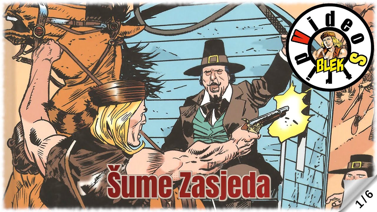 Veliki Blek - Šume Zasjeda - Strip u boji - (1/6)